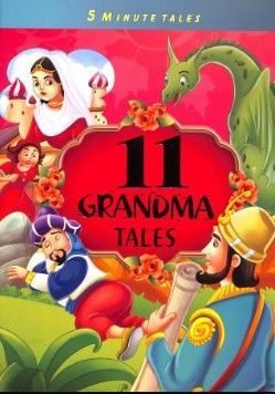 11 GRANDMA TALES